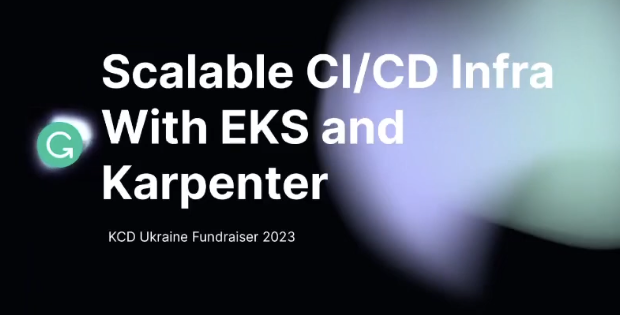 Talk preview for [EN] Scalable CI/CD Infrastructure with EKS and Karpenter